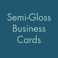Semi-Gloss Business Card Printing